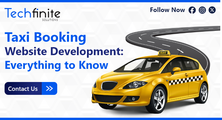 Taxi Booking Website Development: Everything to Kn